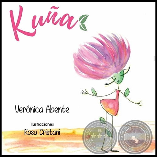 KUA - Autora: VERNICA ABENTE - Ao 2019